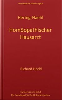 Homöopathischer Hausarzt Constantin Hering - Richard Haehl
